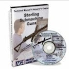 Sterling Submachine Guns - Technical Manual & Armorer's Course