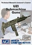 UZI Submachine Guns - Technical Manual & Armorer's Course