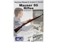 AGI Mauser 98 Rifles Technical Manual & Armorers Course
